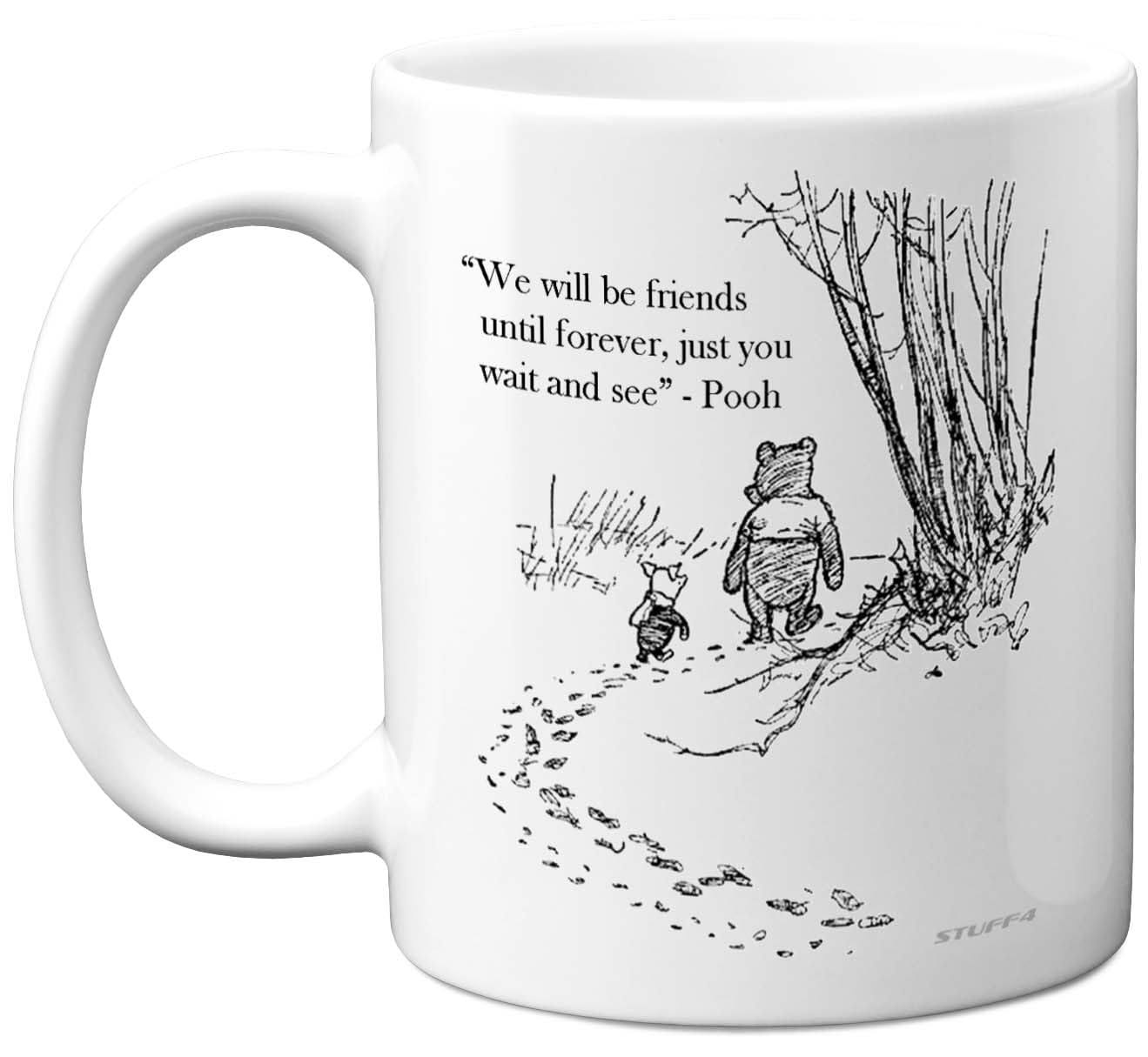 Stuff4 Winnie The Pooh Ceramic Coffee Mug 11oz - Friends Until Forever Design | Microwave Safe 1