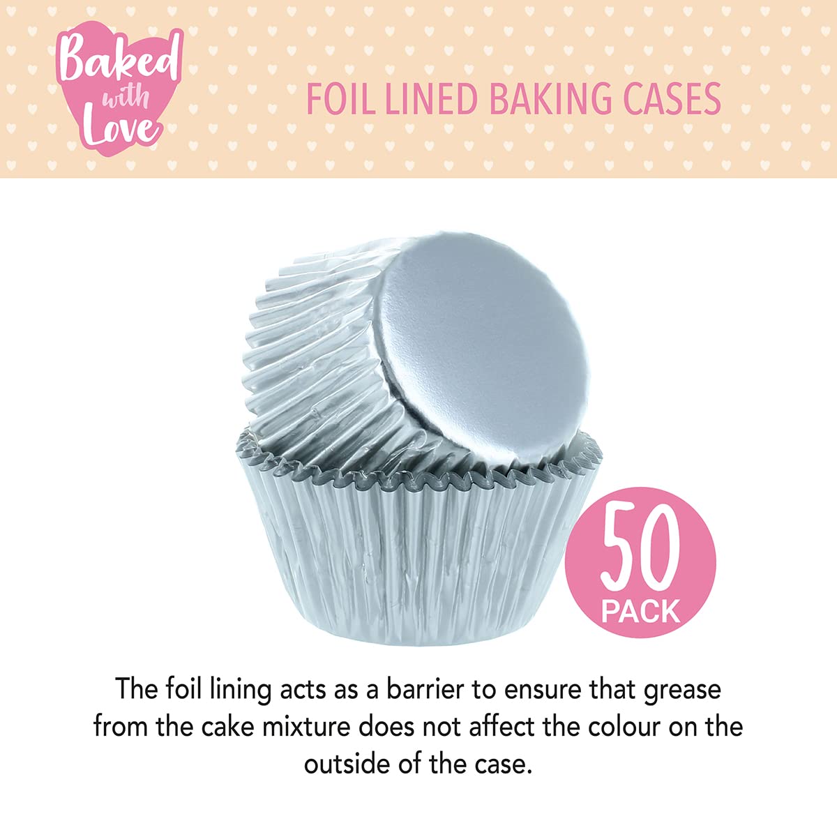 Baked with Love Silver Foil Baking Cases - Pack of 50 | Standard Size | Greaseproof 3