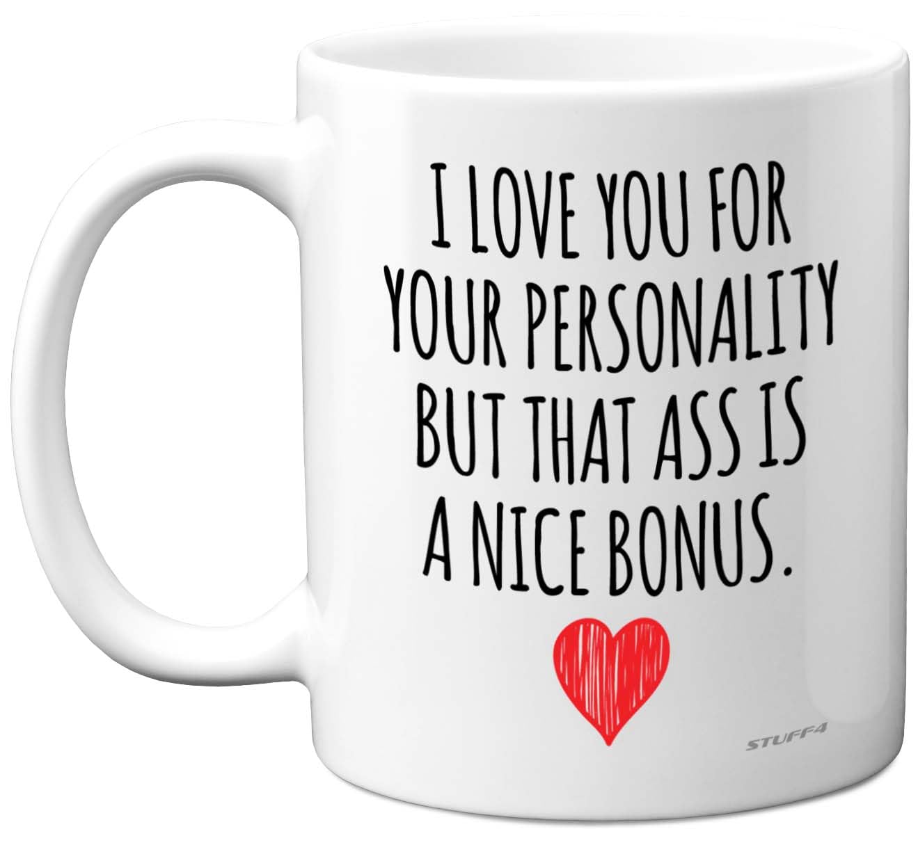Stuff4 Funny I Love You Ass Bonus Ceramic Coffee Mug | 11oz | Microwave Safe 1