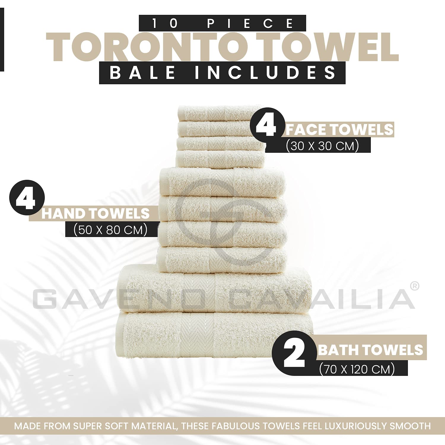 GC GAVENO CAVAILIA 10 Piece Cotton Towel Set - 450 GSM | Quick Drying | Cream 3